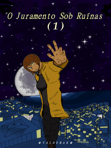 Capa do Volume 1 do Juramento sob Ruínas